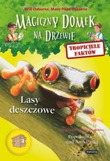 Magiczny domek na drzewie Tropiciele faktów Lasy deszczowe
