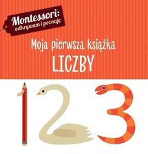 Moja pierwsza książka Montessori Liczby