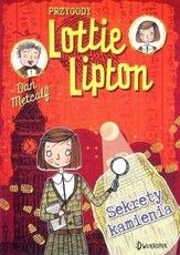 Przygody Lottie Lipton Sekrety kamienicy