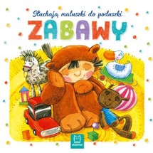 Słuchają maluszki do poduszki Zabawy