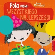Pola mówi Wszystkiego najlepszego !