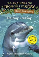 Akademia Tropicieli Faktów Delfiny i rekiny