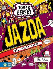 Tomek Łebski Jazda bez trzymanki