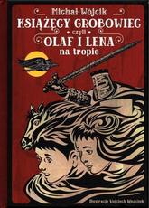 Książęcy grobowiec czyli Olaf i Lena na tropie