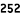 252