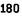 180
