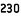230