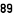 89