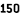 150
