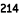 214