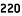 220